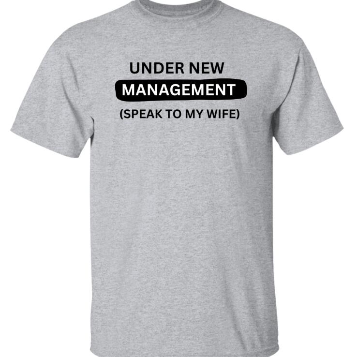 Funny T-shirts For Newlyweds Under New Management In Europe And America